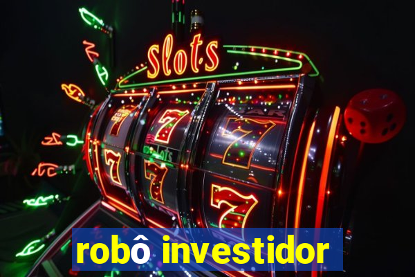 robô investidor